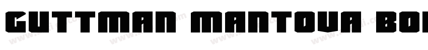Guttman Mantova Bold字体转换
